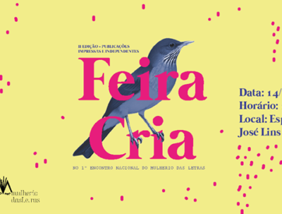 O “A vida como ela é” e a trilogia “A Caverna Cristalina” na Feira Cria e no Mulherio das Letras em João Pessoa .